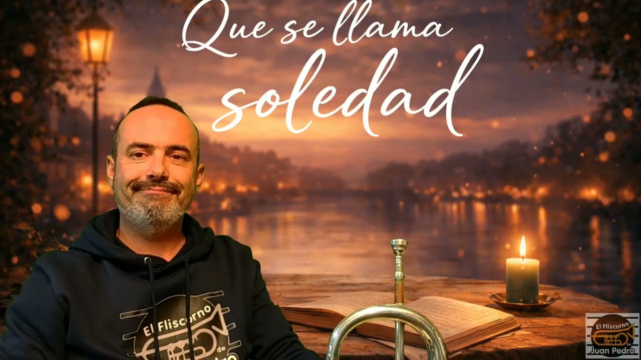 QUE SE LLAMA SOLEDAD -Joaquín Sabina- #fliscorno #flugelhorn 