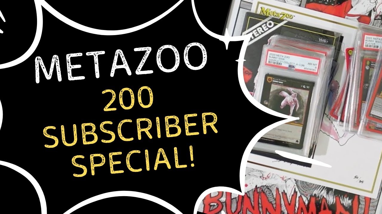 MetaZoo 200 Subscriber Special! (Bunny Man Edition)