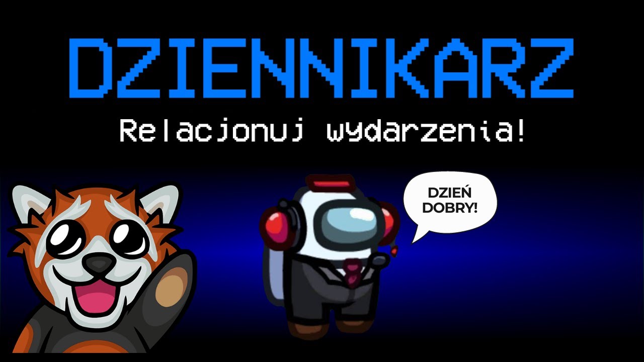 EWRON jako DZIENNIKARZ zdaje RELACJĘ w AMONG US!