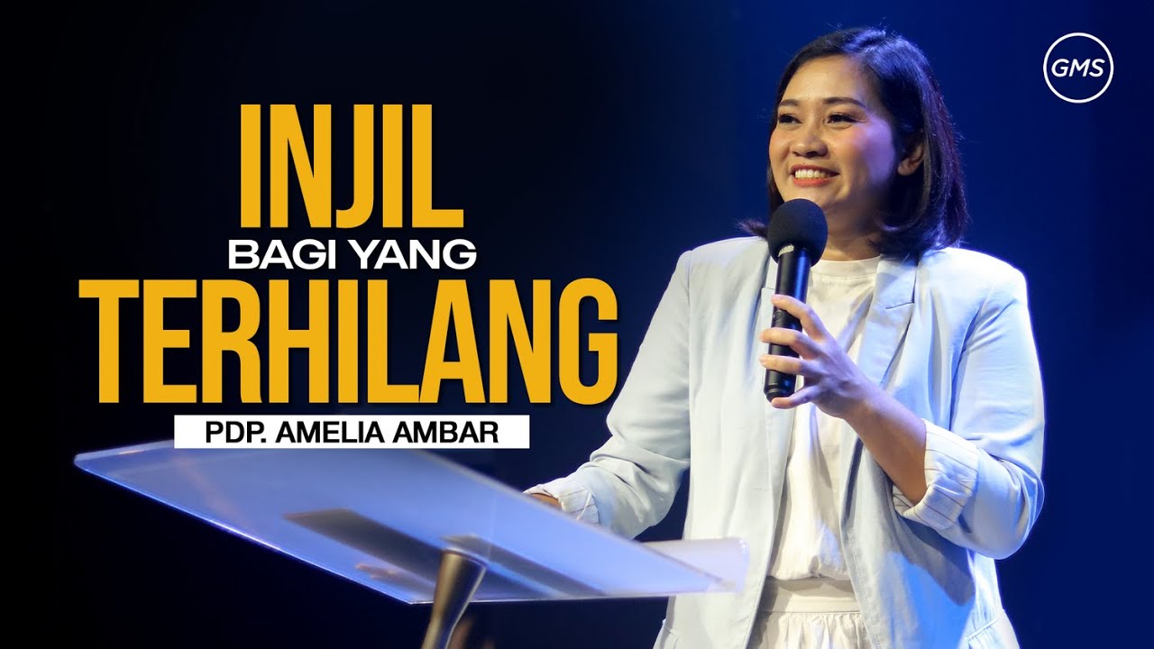 GMS YOGYAKARTA  - INJIL BAGI YANG TERHILANG  | PDP AMELIA AMBAR