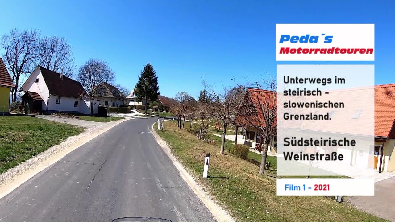 Motorradtour Steiermark - Südsteirische Weinstraße