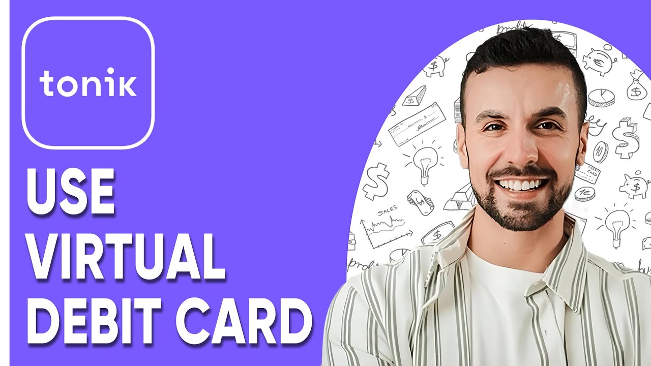 How To Use Tonik Virtual Debit Card - Easy Fix 2025