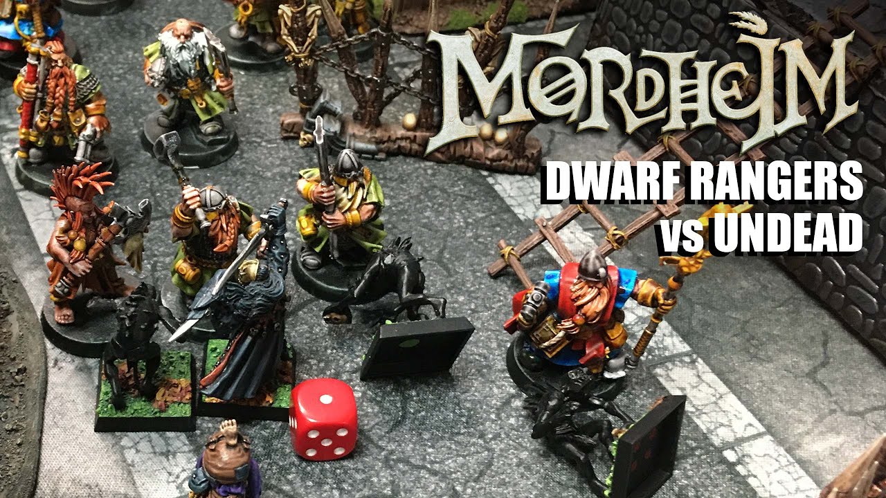 Mordheim Battle Report - Undead vs Dwarf Rangers