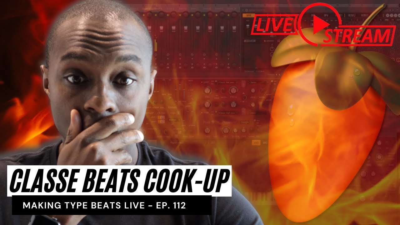 @ClassEBeats Cook-Up | Making Exclusive Type Beats Live [Ep. 112]