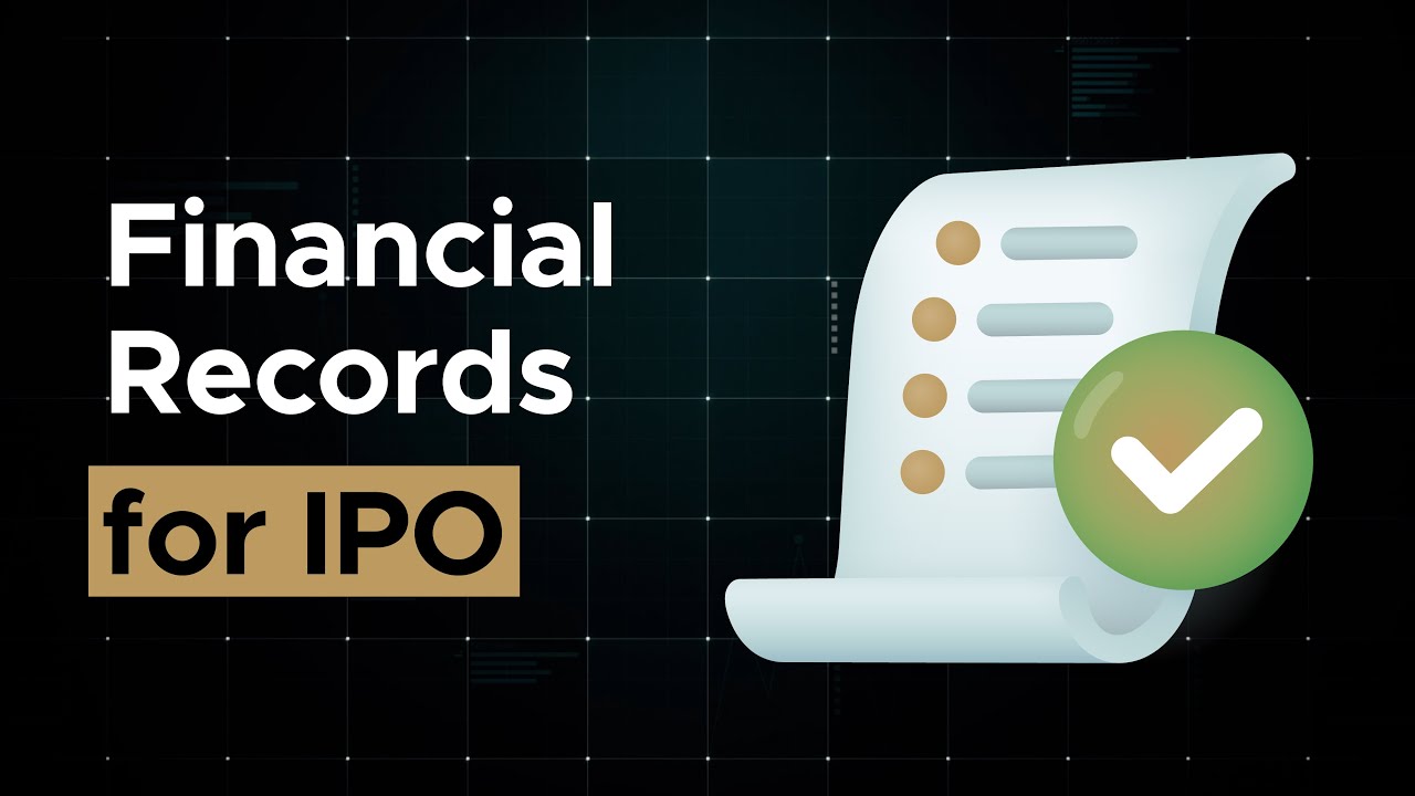 Preparing Your Financial Records for an IPO