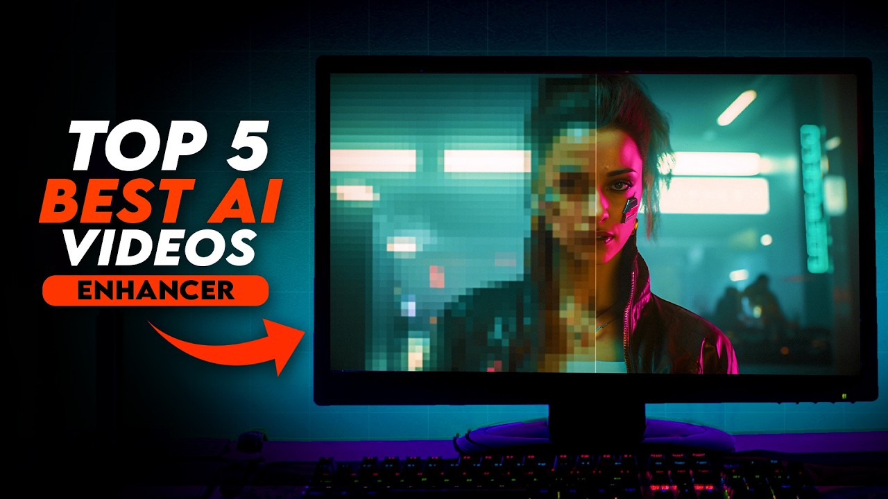 Top 5 Best AI Video Upscalers to Enhance Video Quality in 2025