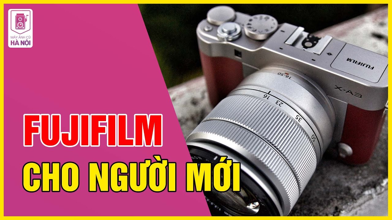Review Nhanh Fujifilm XA3 - Máy ảnh cũ Hà Nội
