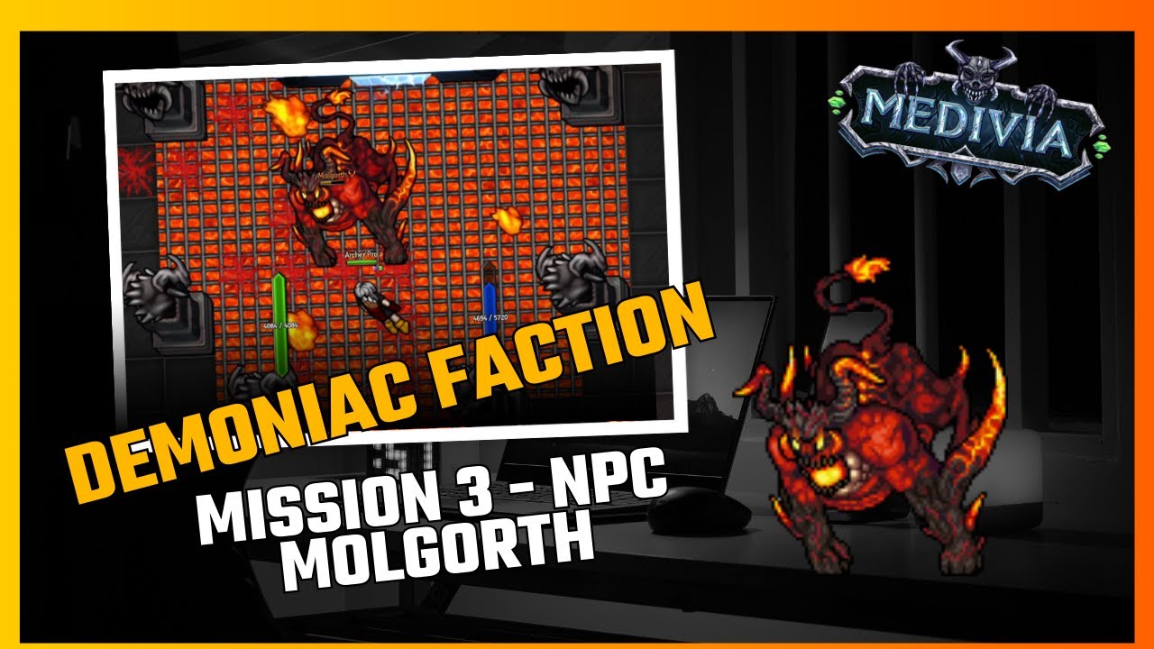 MEDIVIA -Demoniac Faction - Miss&atilde;o 3   Libertar Molgorth