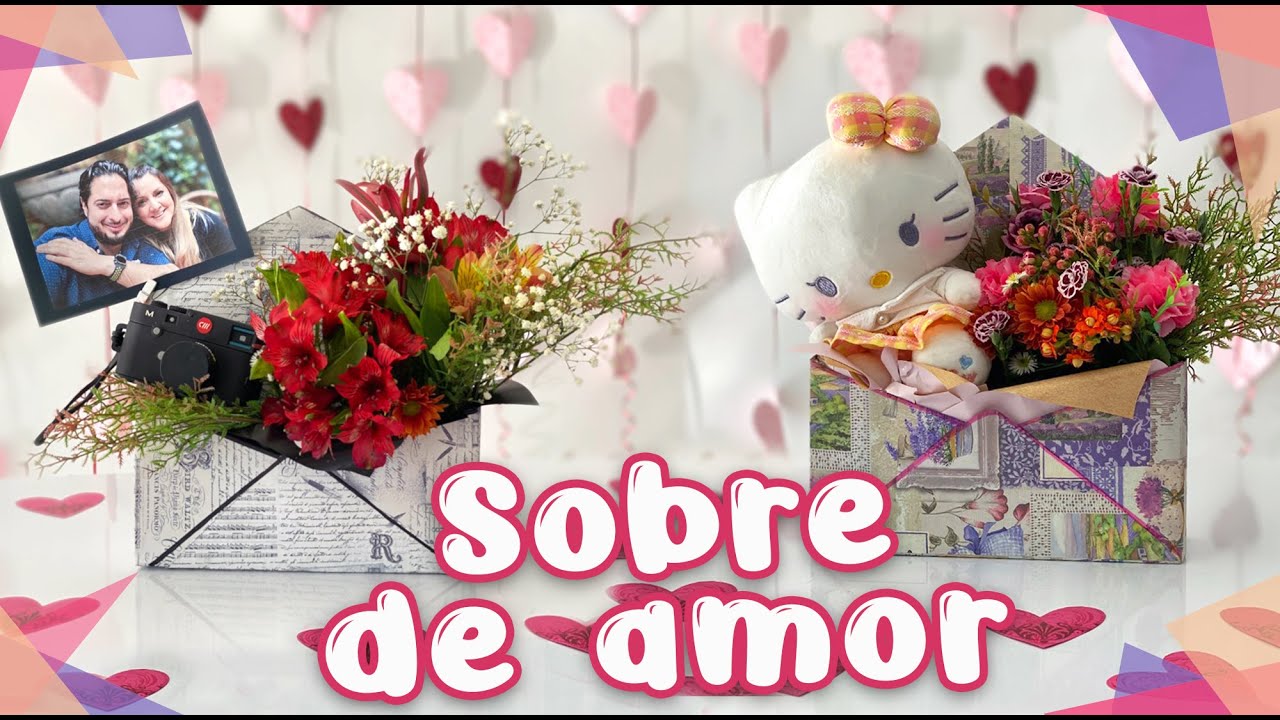 Arreglo de San Valentin , como hacer una Caja Sobre