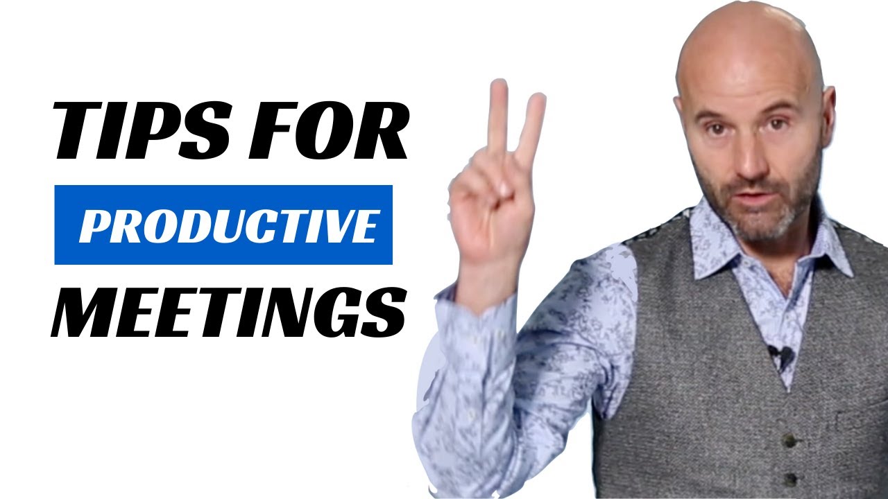 How to have more effective and productive meetings