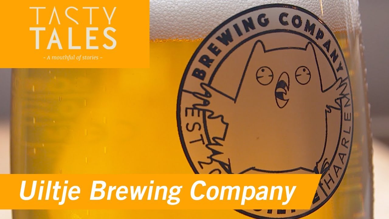 UILTJE BREWING COMPANY (Haarlem) • On a mission to brew the best Dutch beers • Tasty Tales