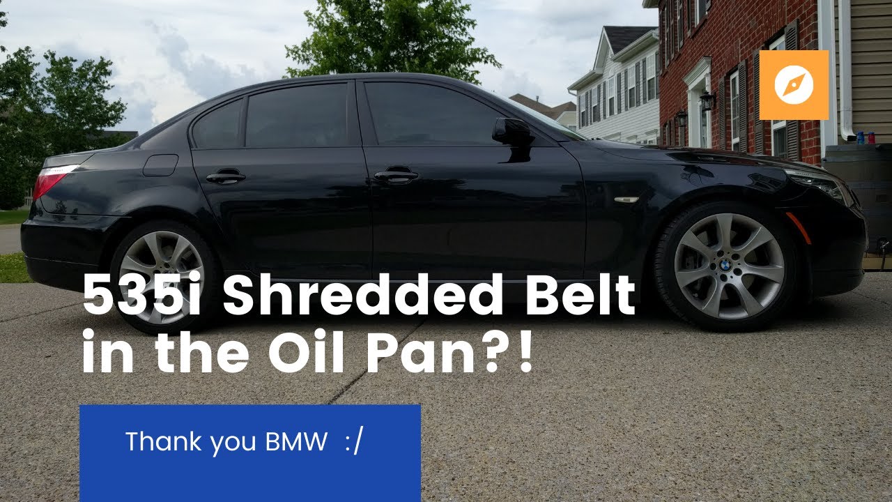N54 Serpentine Belt EXPLODES - Shreds Into Oil Pan?!?!
