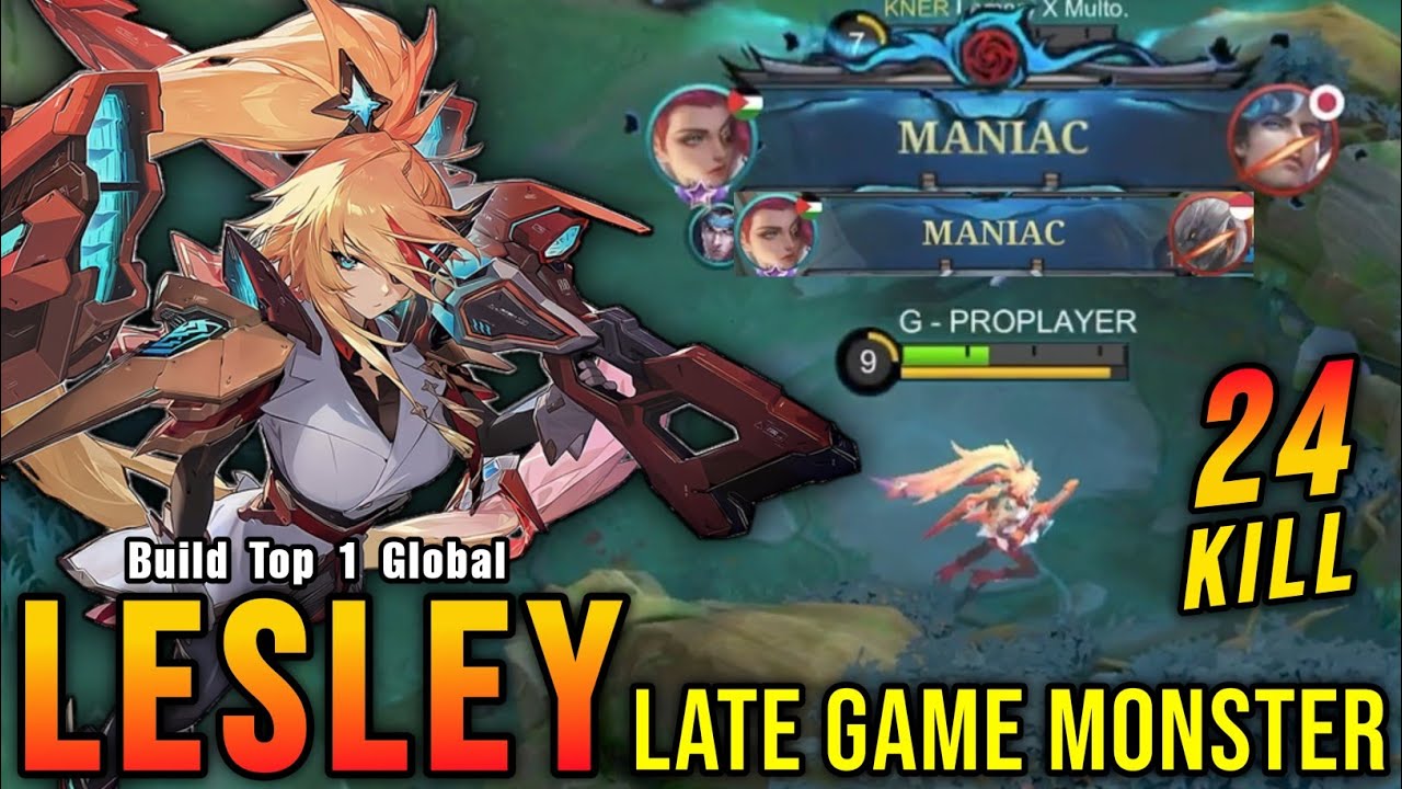 24 Kills + 2x MANIAC!! Insane Damage Lesley Late Game Monster!! - Build Top 1 Global Lesley ~ MLBB