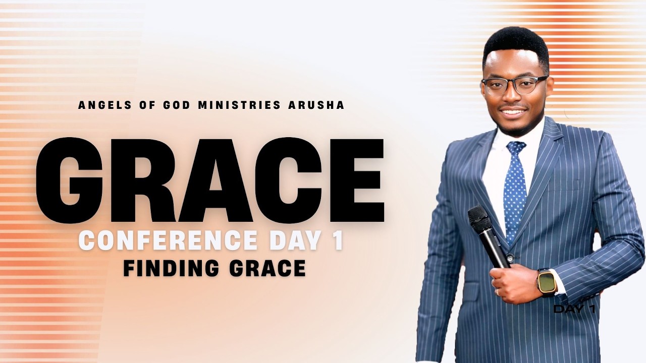 GRACE CONFERENCE DAY1 | FINDING GRACE | MINISTER HOSEA D.R
