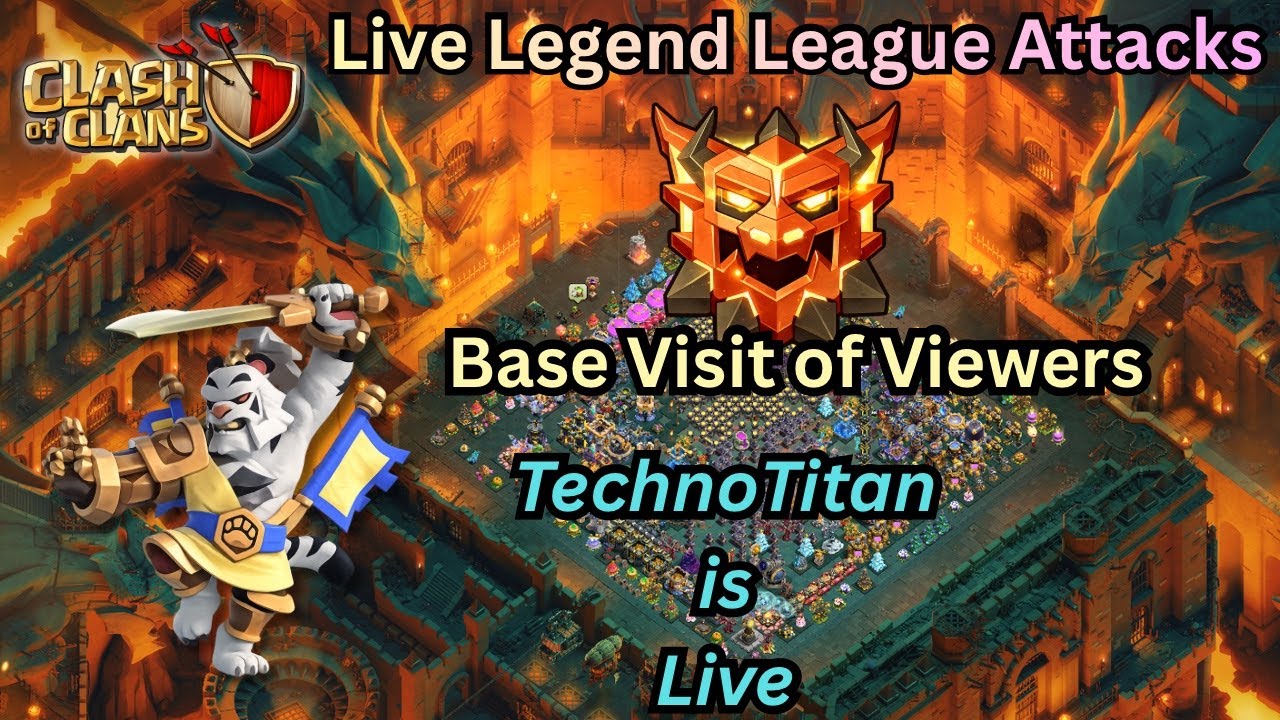 Live Legend League and CWL Attacks | Base Visit | Dragon Dash Medal Event | #coclive