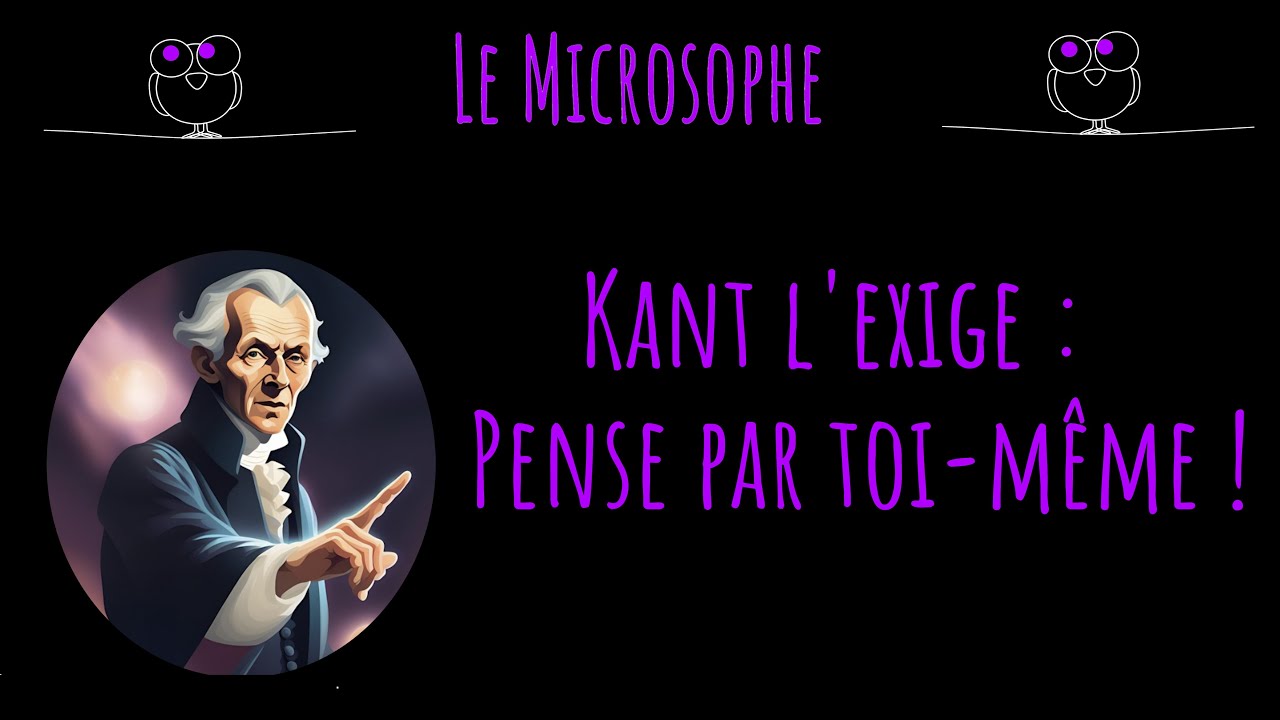 Kant l'exige : 