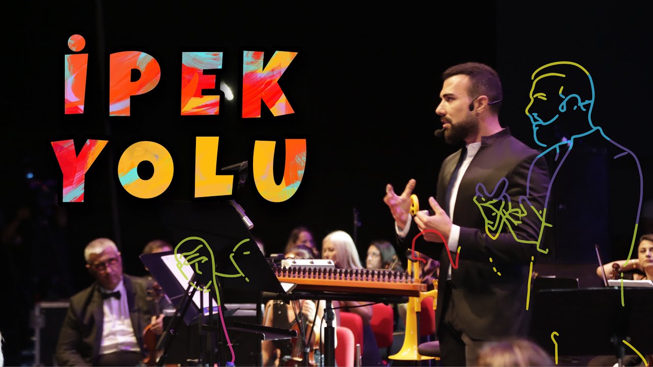 İpek Yolu - Ahmet Baran - Antalya Senfoni Orkestrası