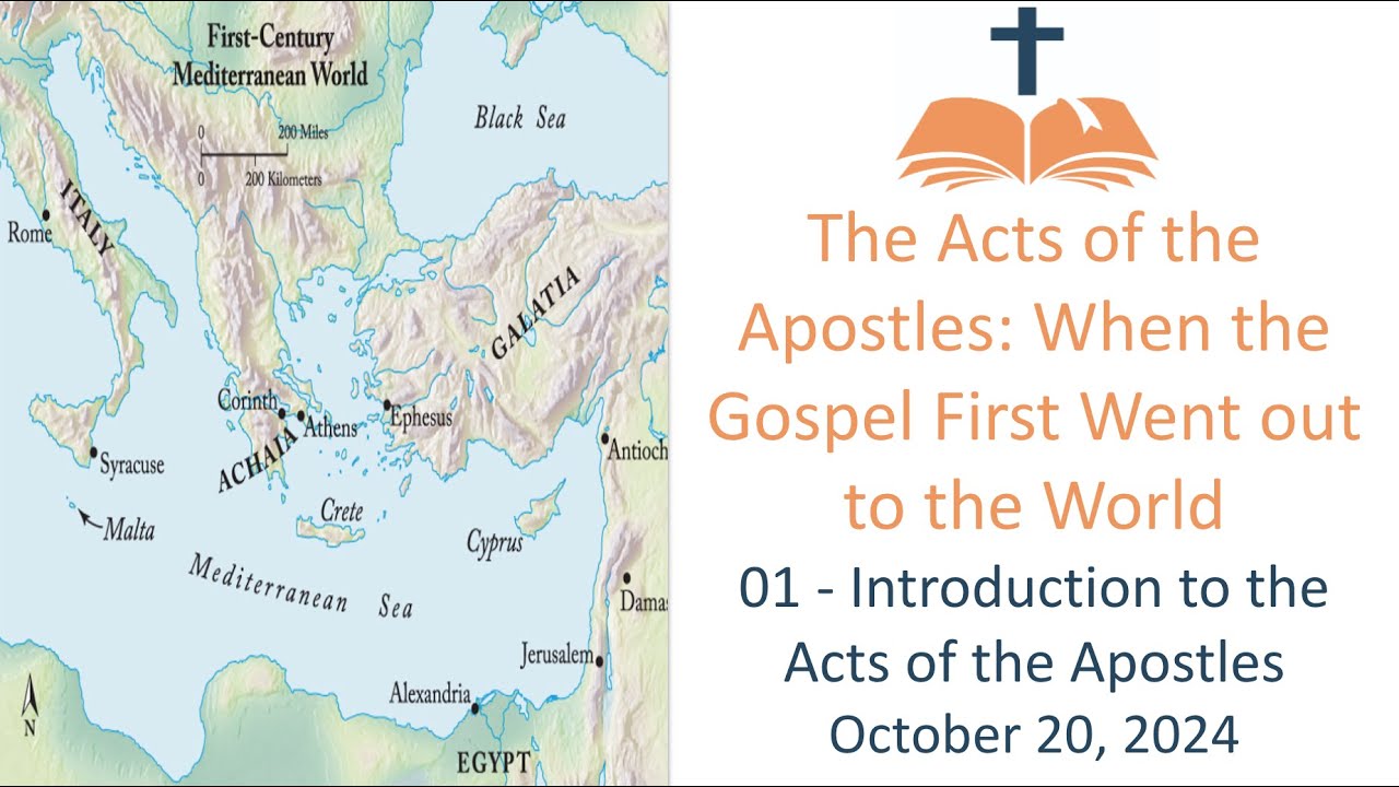 01- Introduction to the Acts of the Apostles