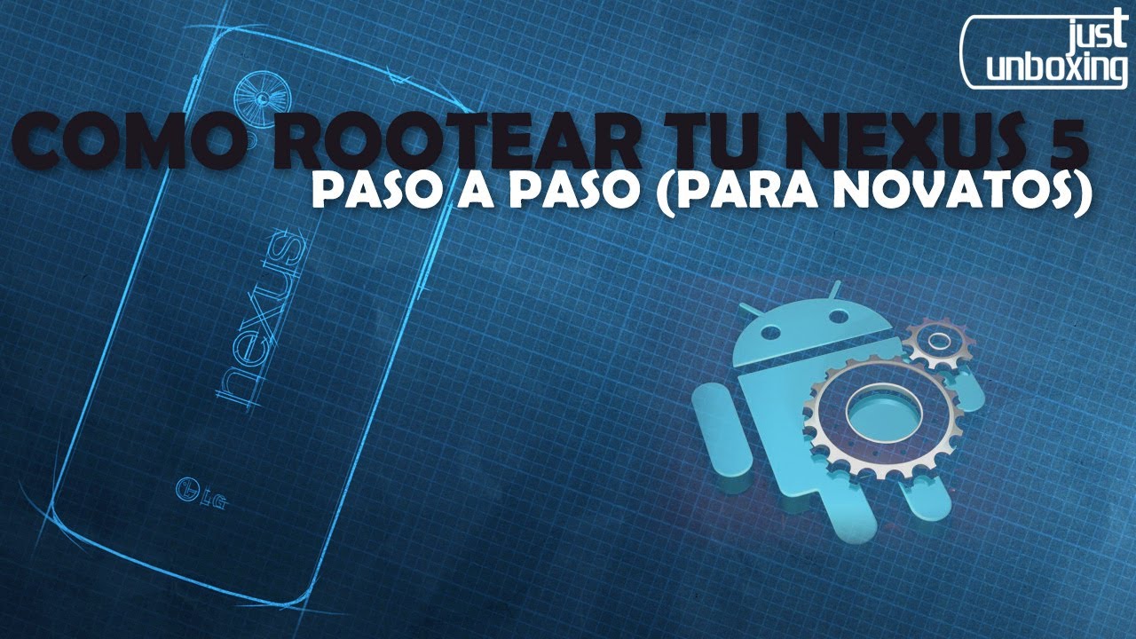 Cómo rootear tu Nexus 5 paso a paso (para novatos) sin perder las OTA's