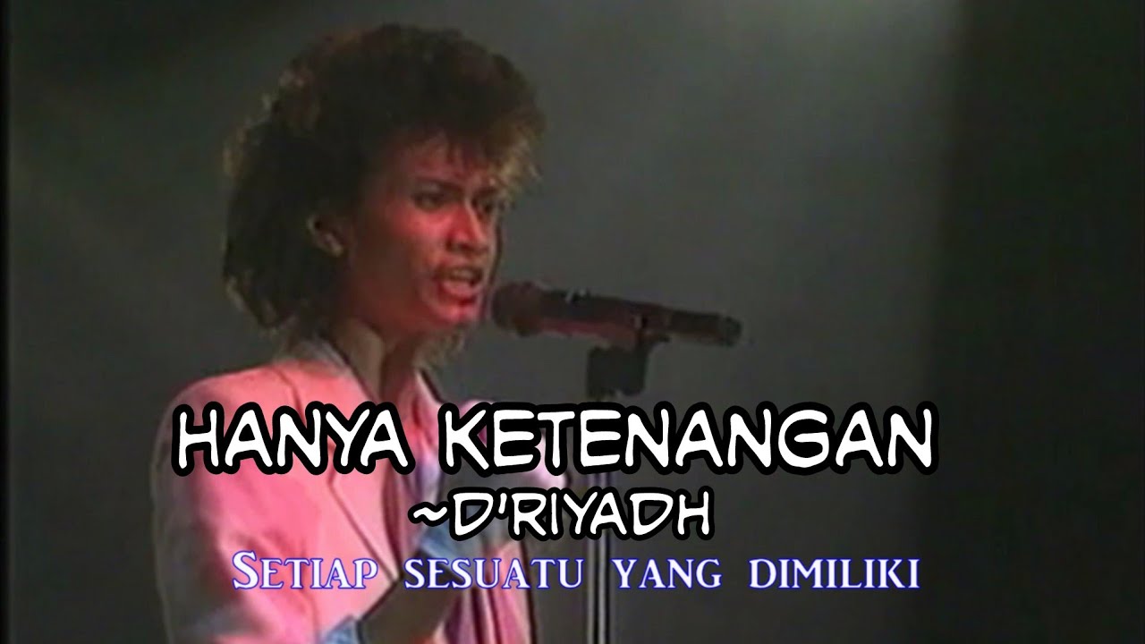 Riyadh -Hanya Ketenangan with lyrics HQ AV 1080p