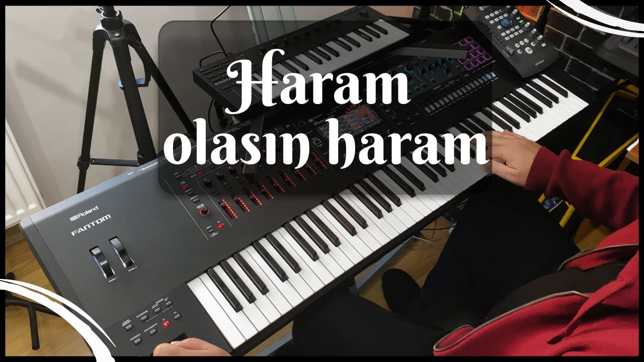 Hakan Çebi - Haram olasın haram - Roland Fantom 7