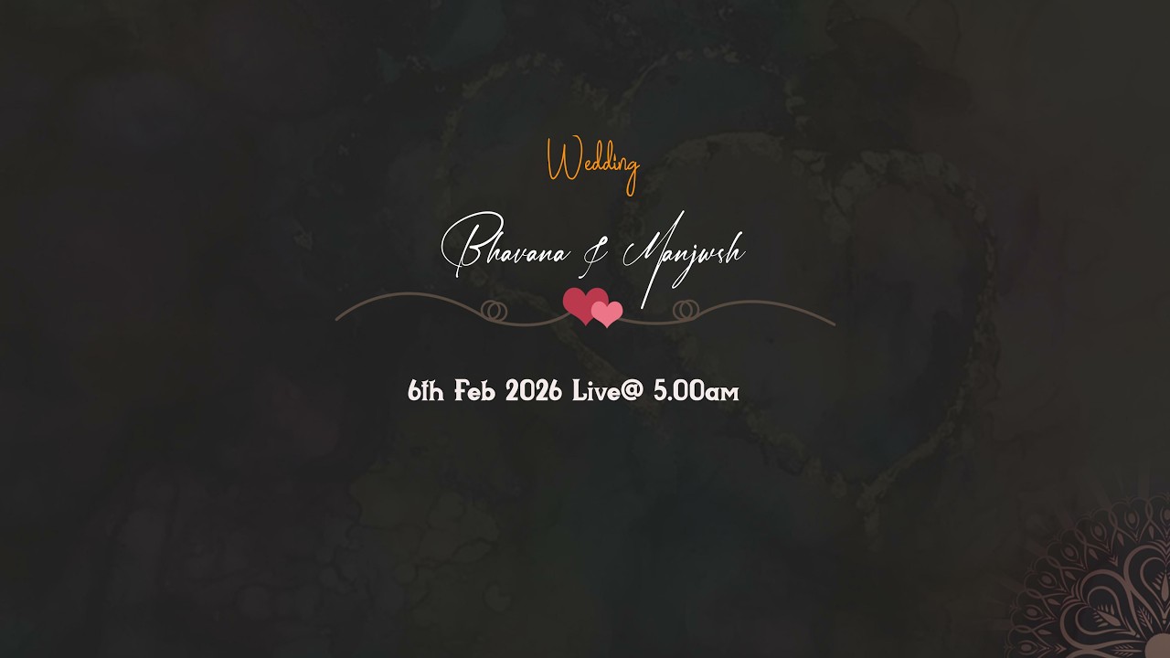 Bhavana &  Manjesh  | wedding  6th Feb 2026 | Live @ 5.00 am |