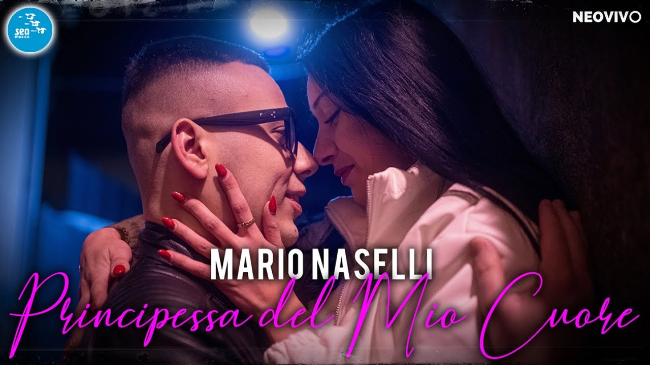 Mario Naselli - Principessa del mio cuore ( Ufficiale 2023 )