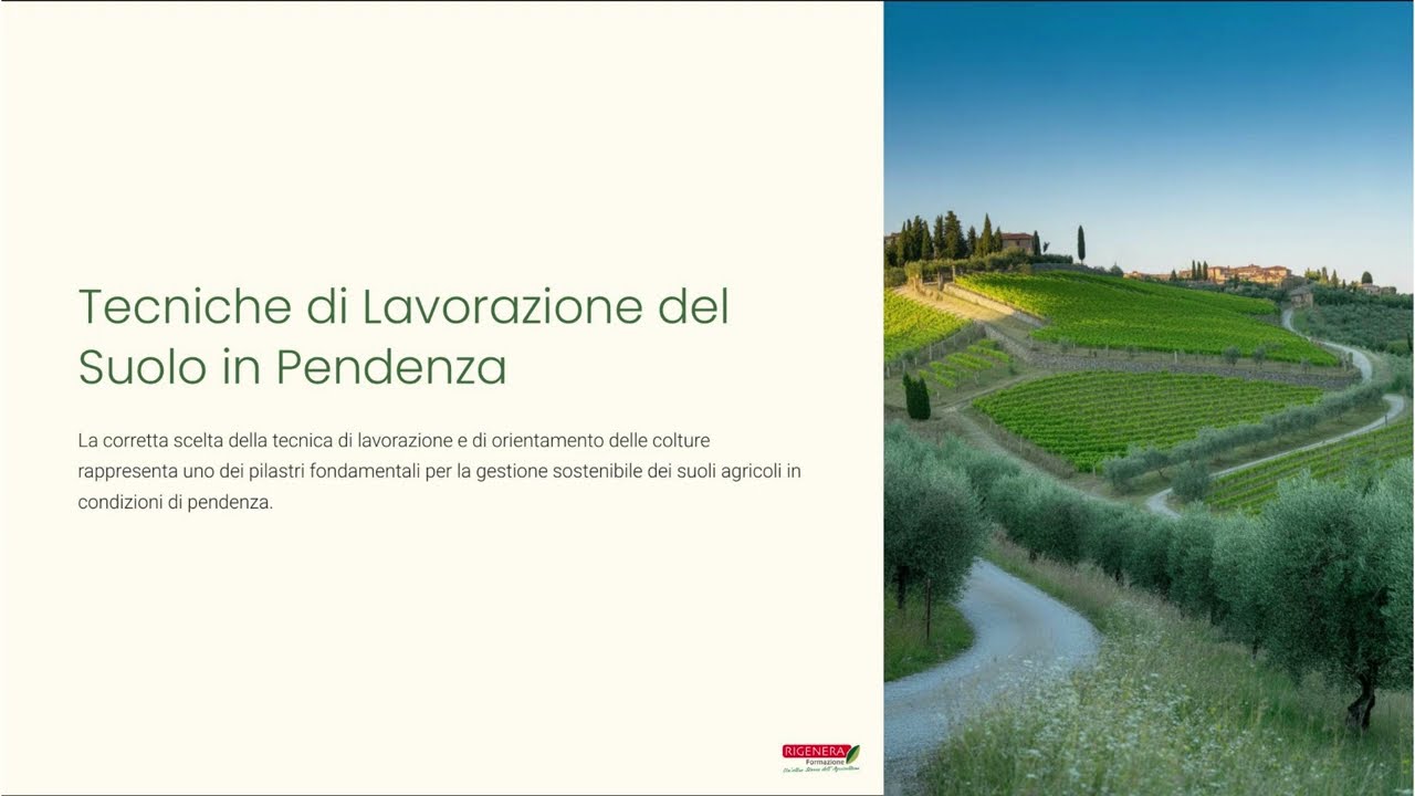Tecniche di Lavorazione del Suolo in Pendenza