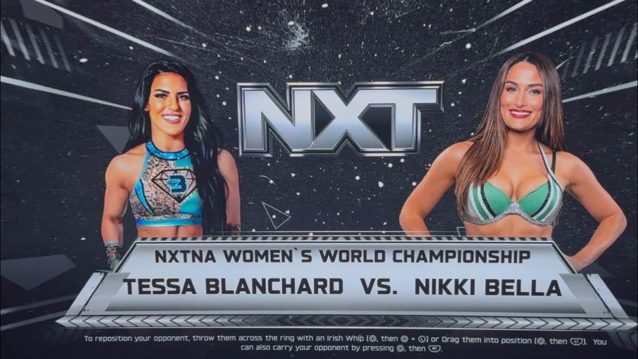 Tessa Blanchard Vs Nikki Bella For Her NXTNA Women's world championship