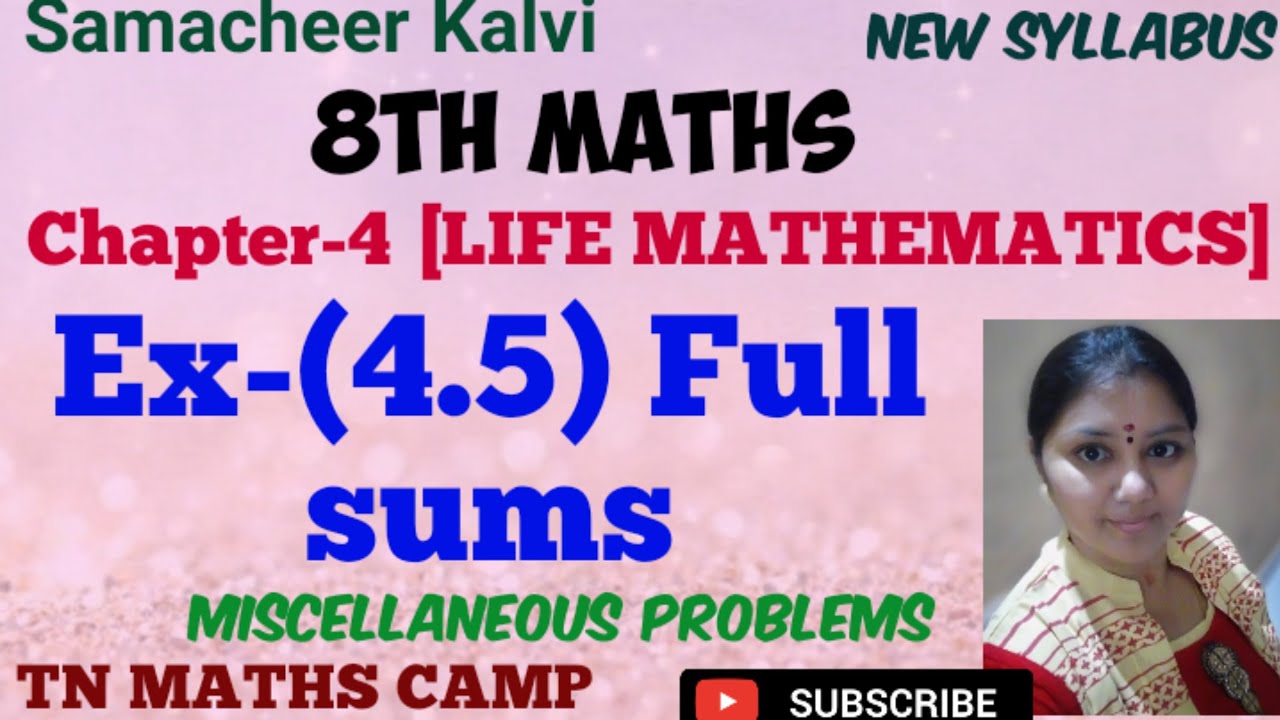 8th TN Maths TERM-3 Ex-(4.5)full sums, chapter-4[LIFE MATHEMATICS] Samacheer Kalvi english medium