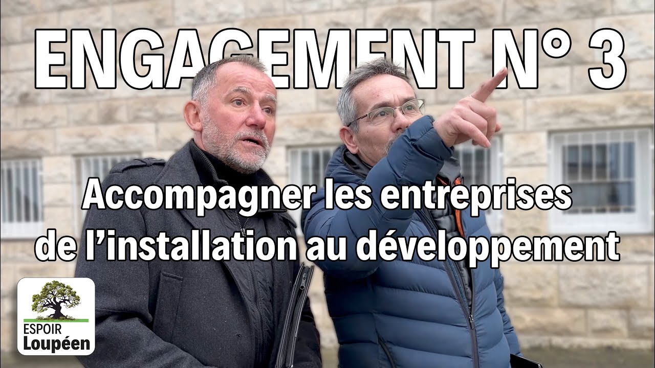 Engagement n°3 : Accompagner les entreprises de l'installation au développement