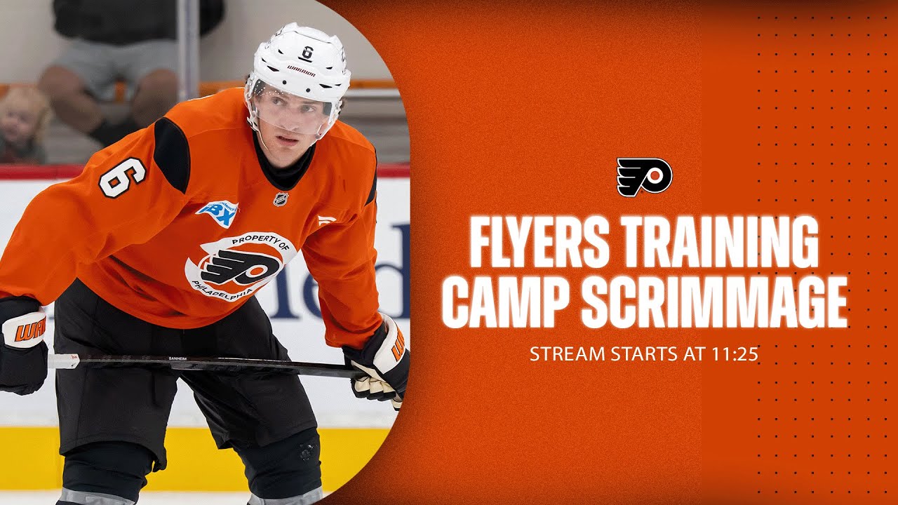 9/20/25 Flyers Training Camp Scrimmage