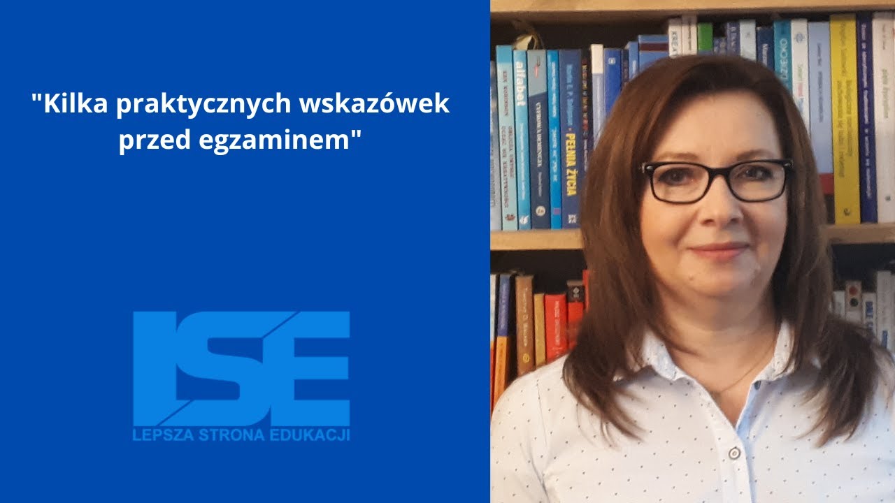 Praktyczne wskaz&oacute;wki przed egzaminem