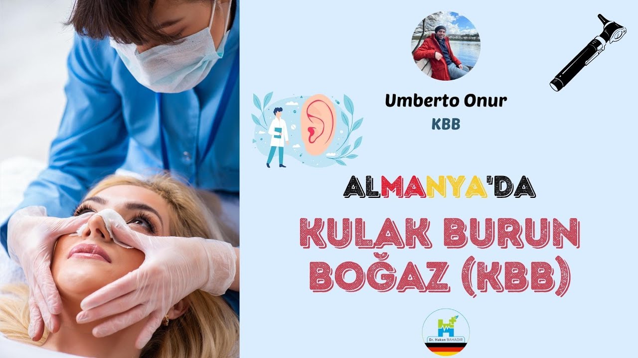 Almanya'da KBB - Dr. Umberto Onur