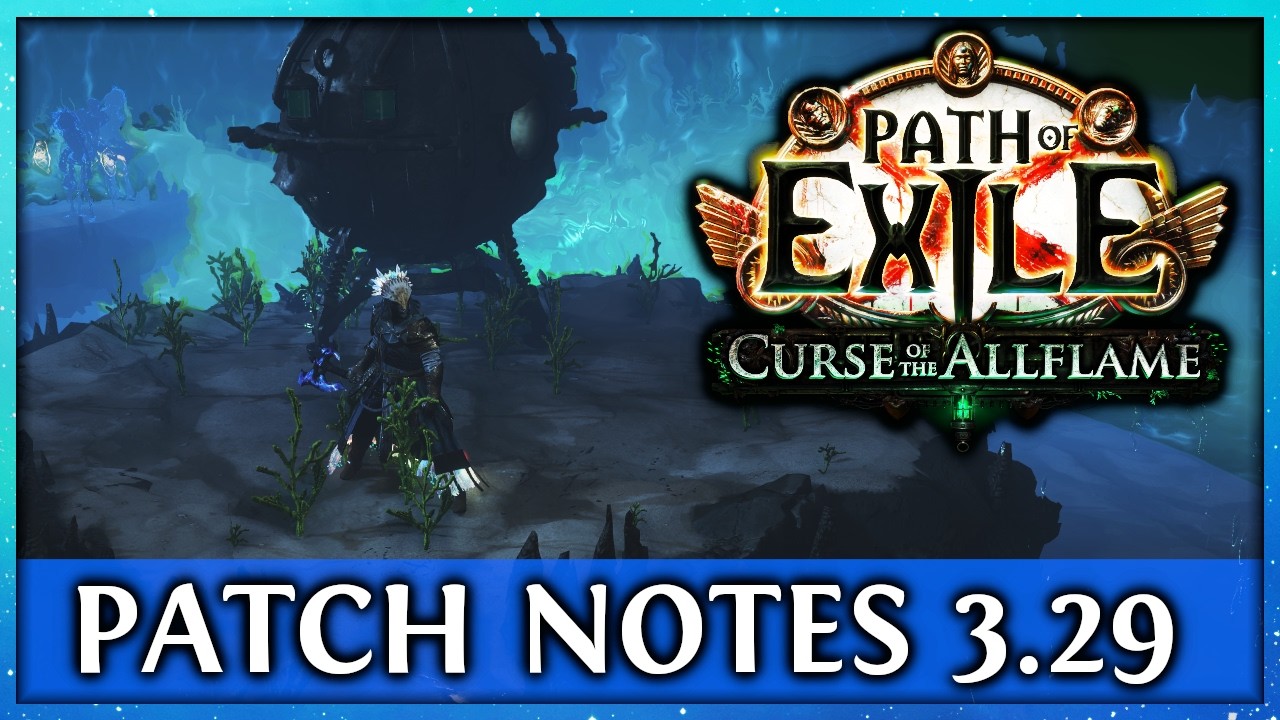 [PoE] Czytamy NAJNOWSZE PATCH NOTES do Path of Exile 3.29 | Curse of The Allflame
