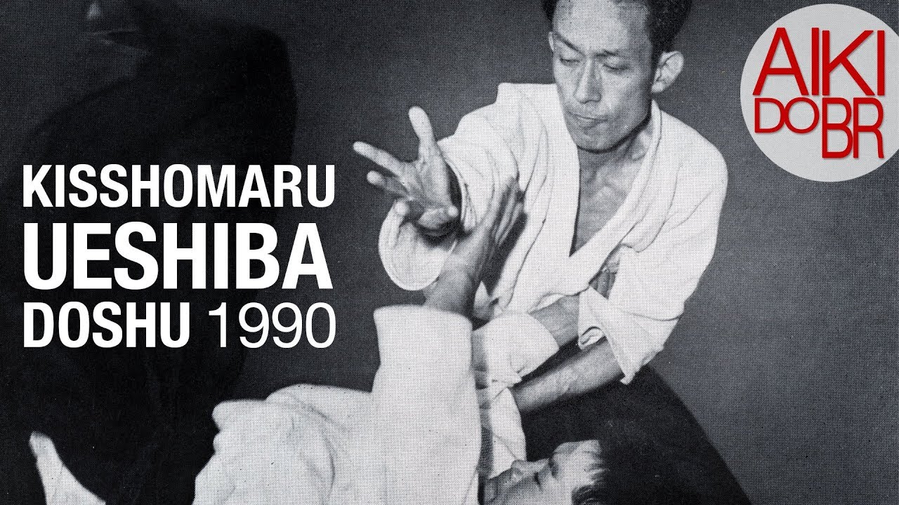 Kisshomaru Ueshiba Doshu · Fundamentos do Aikido