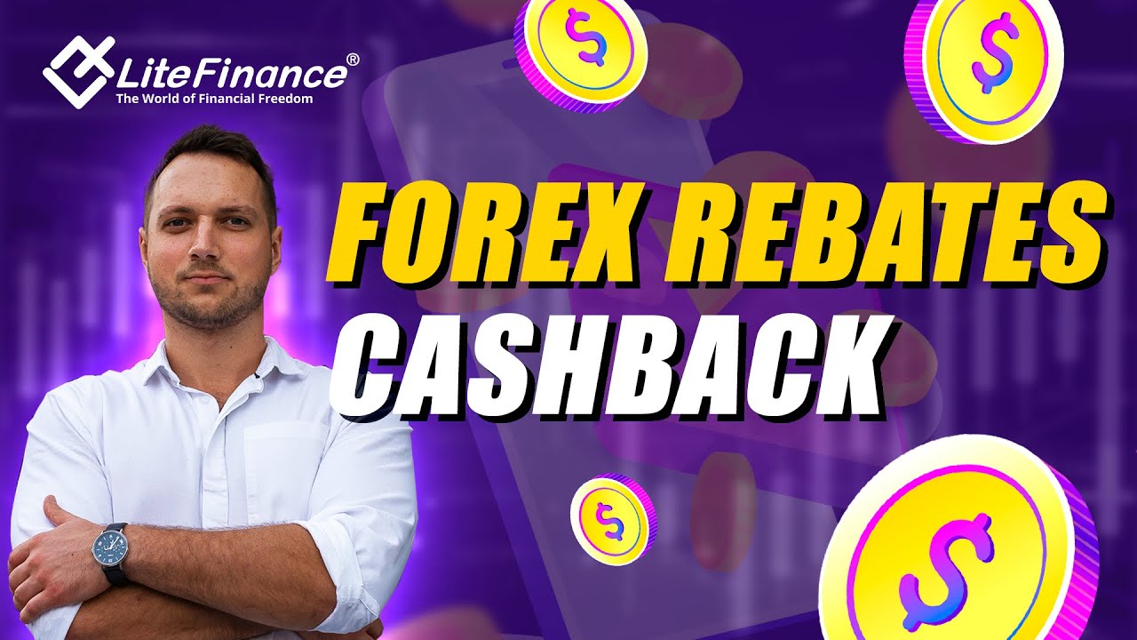 Best Forex cashback rebate HIGHEST CASHBACK / LiteFinance