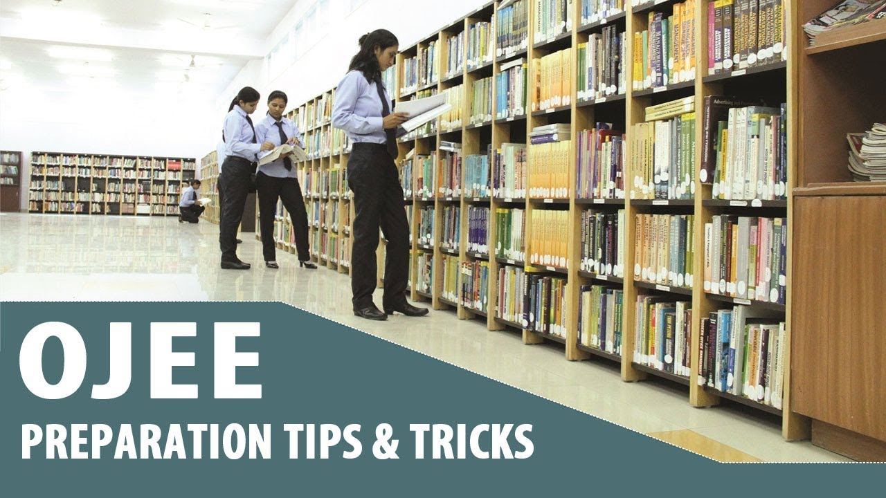 Preparation Tips and Tricks to Crack OJEE
