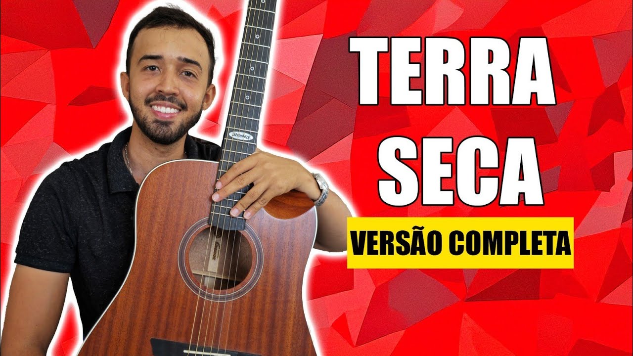 Toque no DEDILHADO e BATIDA - Terra Seca da Fraternidade São João Paulo II (Versão COMPLETA)