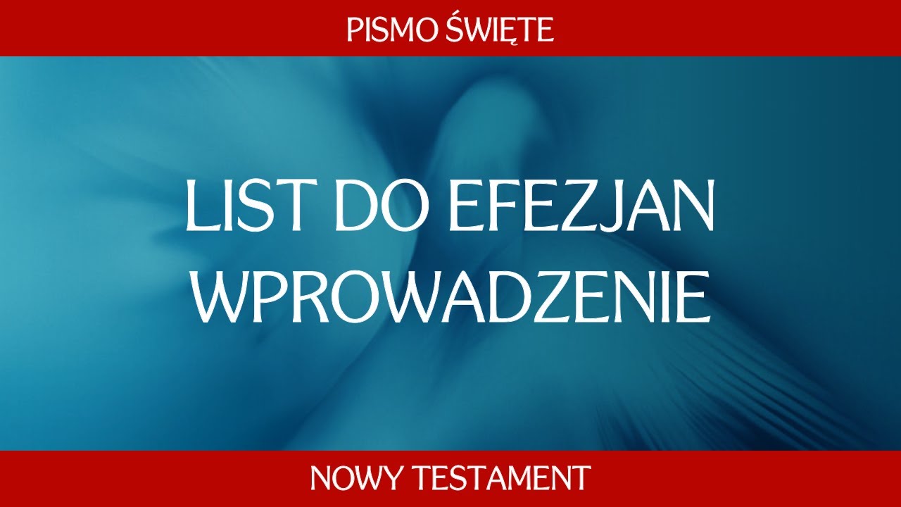 List do Efezjan - Wprowadzenie