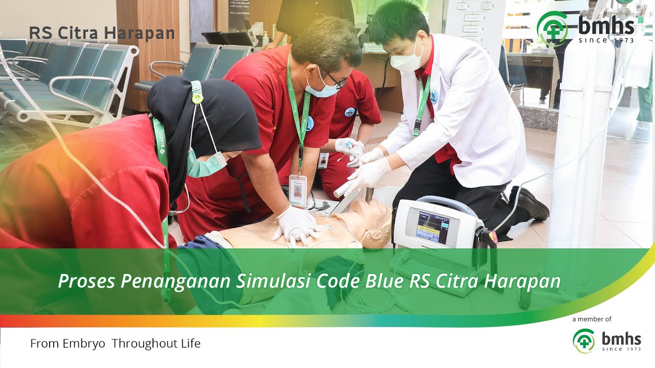 PROSES SIMULASI CODE BLUE RS CITRA HARAPAN