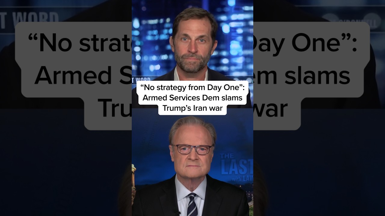 &lsquo;No strategy from Day One&rsquo;: Armed Services Dem slams Trump&rsquo;s Iran war