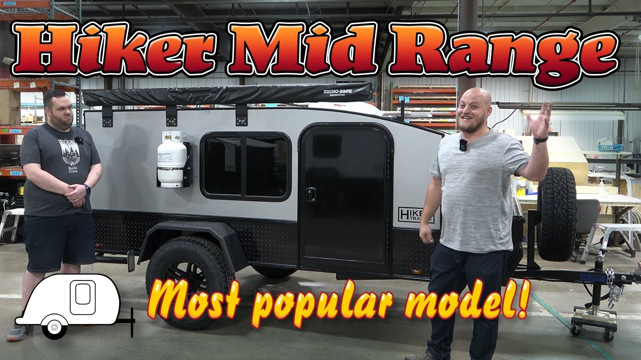 Amazing Hiker Trailer Mid Range