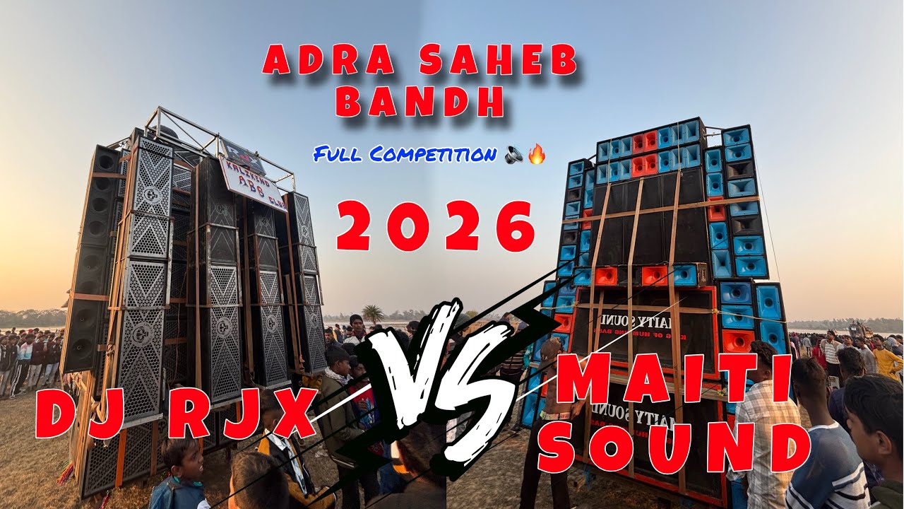 Dj RJX vs Dj MAITY 🔊🔥 Full Competition Adra Saheb Bandh Picnic 2026 🔥🔥 Winer - DJ RJX 🔊🔥
