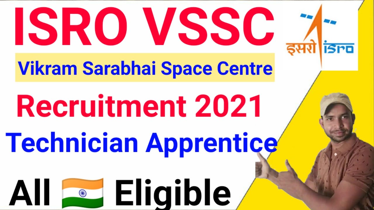ISRO VSSC Recruitment 2021 | ISRO VSSC Apprentice Vacancy 2021 | ISRO VSSC Apprentice Recruitment