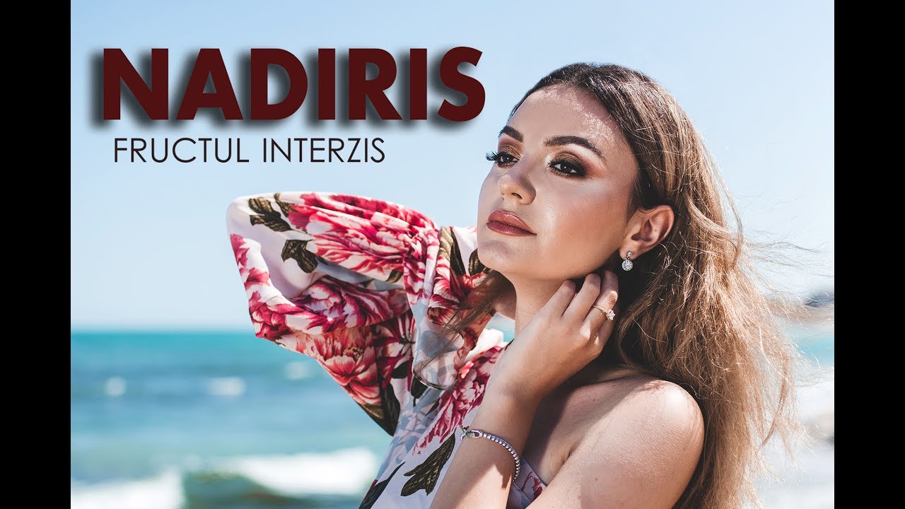 Nadiris - Fructul interzis ( Videoclip Oficial )