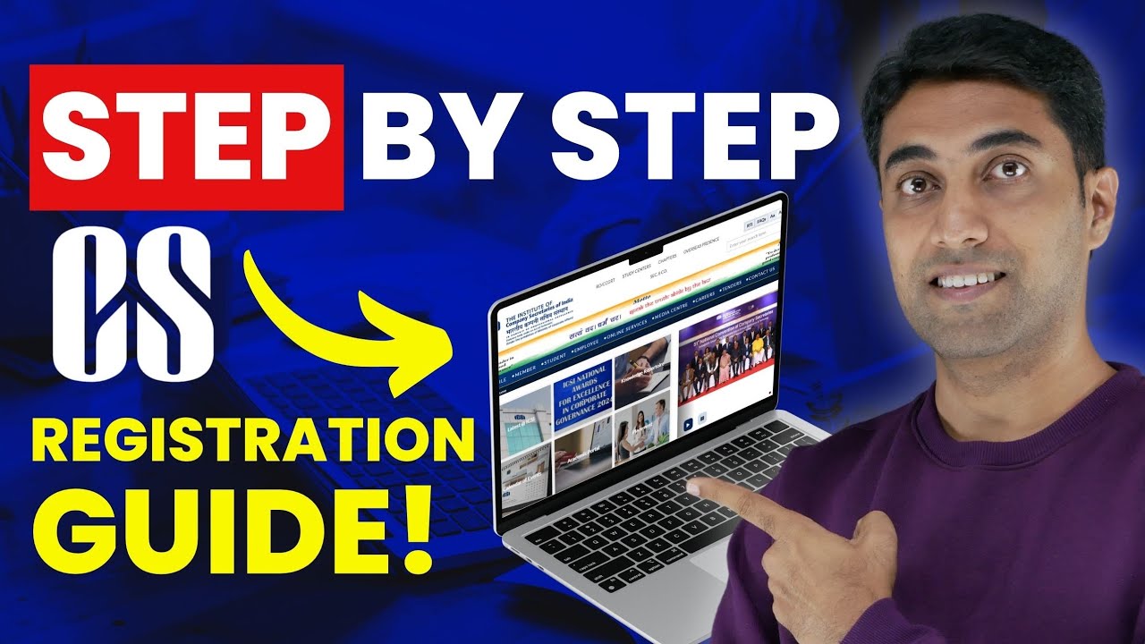 Registration Process for Company Secretary Course | Step by Step Guide