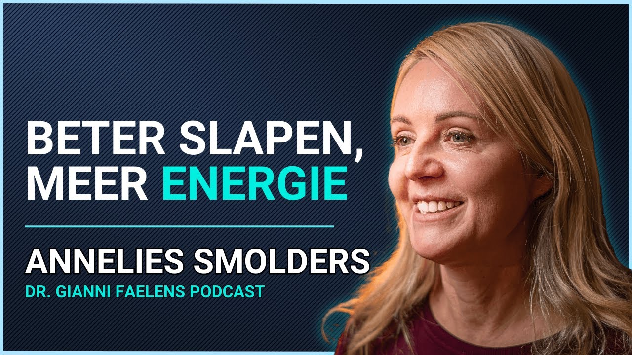Optimaliseer je nachtrust voor meer energie overdag met slaapexperte Annelies Smolders | #136