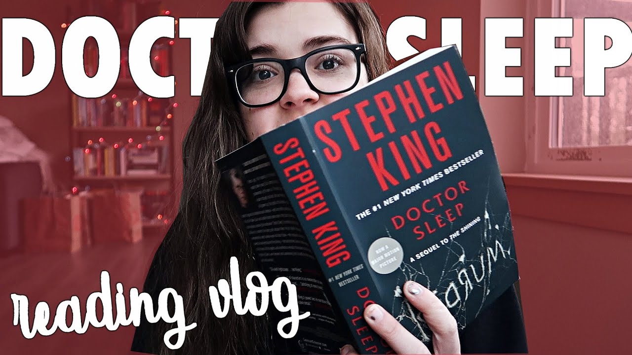 Reading Doctor Sleep by Stephen King || Reading Vlog