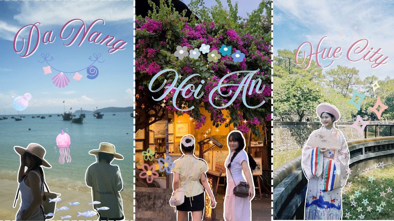 [#11] ĐÀ NẴNG - HỘI AN - HUẾ - SUMMER 2025